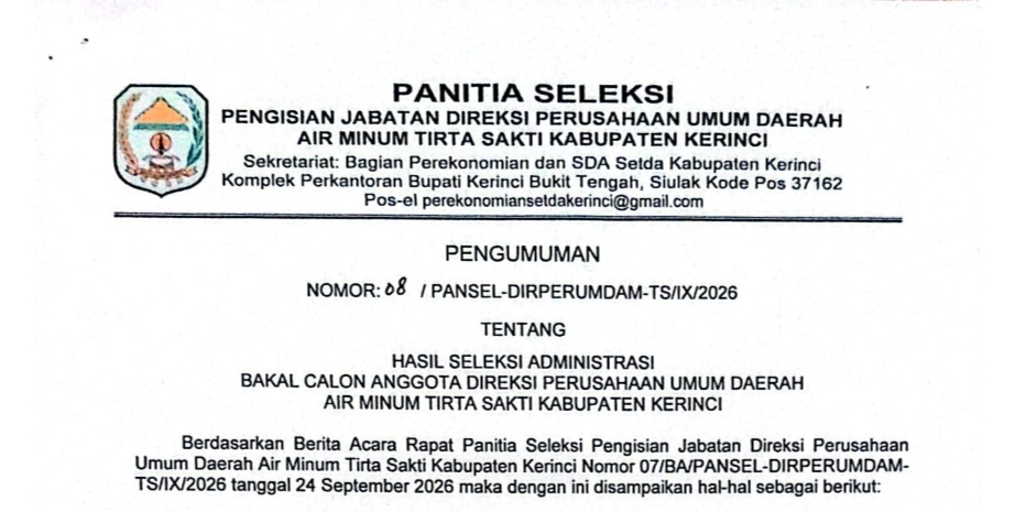 Pengumuman Hasil Seleksi Administrasi bakal calon anggota Direksi PERUMDA Air Minum Tirta Sakti Kabupaten Kerinci